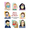 Who's Behind the Mask?: A peek-a-boo mask picture book - Hardcover