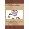 Holistic Medicine for Anal Cancer - Paperback