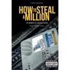 How to Steal a Million: The Memoirs of a Russian Hacker - Paperback