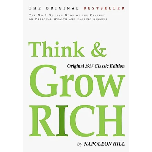 Think and Grow Rich, Original 1937 Classic Edition - Paperback