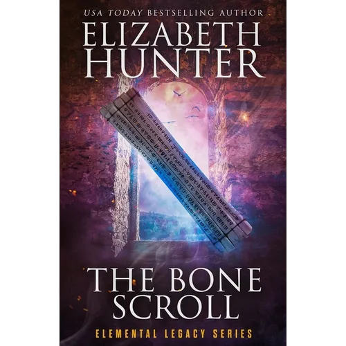 The Bone Scroll: Elemental Legacy Book Five - Paperback