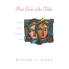 Bad Girls of the Bible: Exploring Women of Questionable Virtue - Paperback