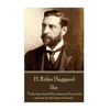 H. Rider Haggard - She: "Truly time should be measured by events, and not by the lapse of hours." - Paperback