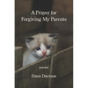A Prayer for Forgiving My Parents - Paperback