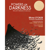 Powers of Darkness: The Lost Version of Dracula - Hardcover
