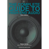 The Complete Guide to High-End Audio - Paperback