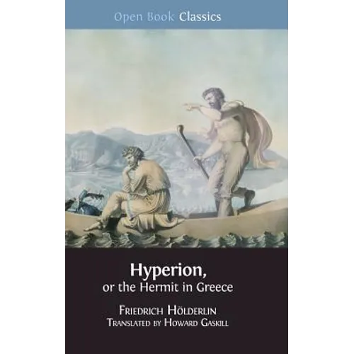Hyperion, or the Hermit in Greece - Hardcover