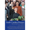 South Carolina Women: Their Lives and Times, Volume 3 - Paperback