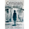 Criminals - Paperback