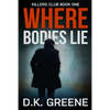 Where Bodies Lie (Large Print Edition) - Paperback