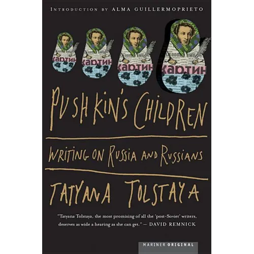 Pushkin's Children: Writing on Russia and Russians - Paperback