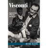 Visconti: Explorations of Beauty and Decay - Paperback