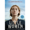 Little Women: The Original Classic Novel Featuring Photos from the Film! - Paperback