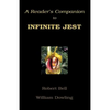 A Reader's Companion to Infinite Jest - Paperback