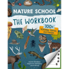 Nature School: The Workbook: 100+ Activities, Games, and Puzzles - Paperback
