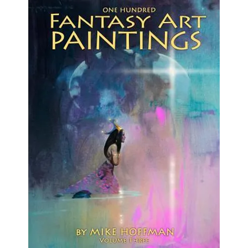 One Hundred Fantasy Art Paintings - Paperback