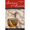Sources of the River, 2nd Edition: Tracking David Thompson Across North America - Paperback