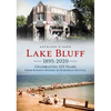 Lake Bluff, Illinois - Paperback