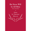 She Never Will be All Mine - Poems of the Heart - Paperback
