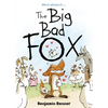 The Big Bad Fox - Paperback