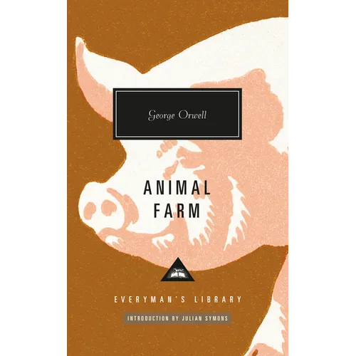 Animal Farm: Introduction by Julian Symons - Hardcover