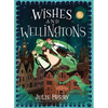 Wishes and Wellingtons - Paperback