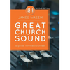 Great Church Sound: a guide for the volunteer - Paperback