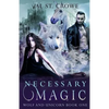 Necessary Magic - Paperback