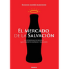 El Mercado De La Salvación - Paperback