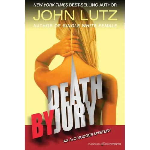 Death by Jury: Alo Nudger Series - Paperback