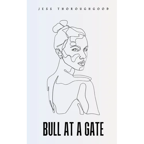 Bull at a Gate - Paperback