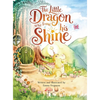 The Little Dragon Who Found His Shine - Hardcover