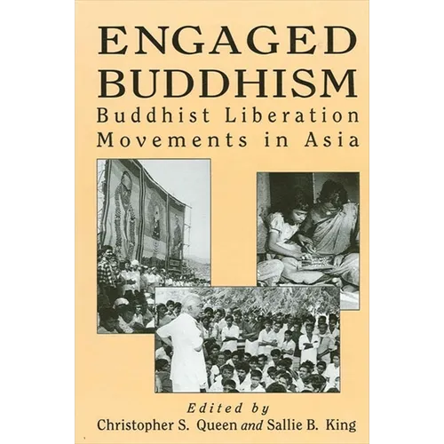 Engaged Buddhism: Buddhist Liberation Movements in Asia - Paperback