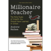 Millionaire Teacher: The Nine Rules of Wealth You Should Have Learned in School - Paperback