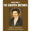The Serapion Brethren Volume I - Paperback