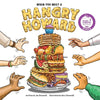 When You Meet A Hangry Howard - Paperback