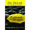 Embrace the Struggle - Paperback