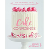 Cake Confidence - Paperback