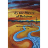 By the Rivers of Babylon - Paperback