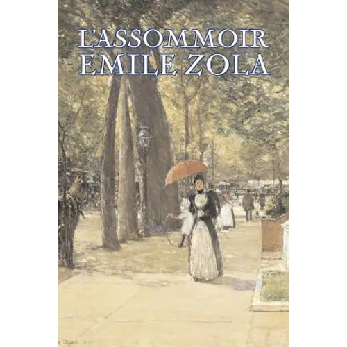 L'Assommoir by Emile Zola, Fiction, Literary, Classics - Paperback