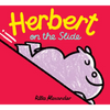 Herbert on the Slide - Hardcover