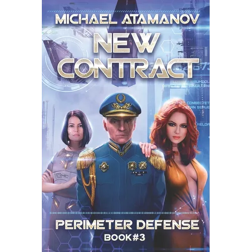 New Contract (Perimeter Defense Book #3): LitRPG series - Paperback