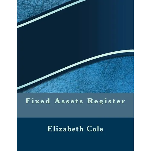 Fixed Assets Register - Paperback