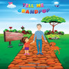 "Tell Me, Grandpop!" - Paperback