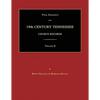 Vital Statistics from 19th Century Tennessee Church Records. Volume II - Paperback