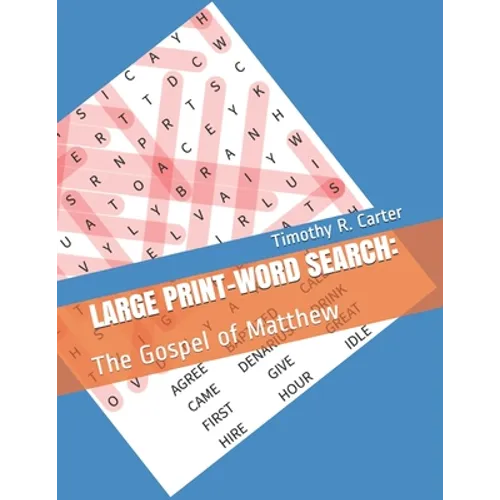 LARGE PRINT Word Search: The Gospel of Matthew - Paperback
