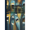 Yale Humor: A Collection Of Humorous Selections From The University Publications - Paperback