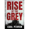 Rise of the Grey - Paperback