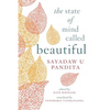 The State of Mind Called Beautiful - Paperback