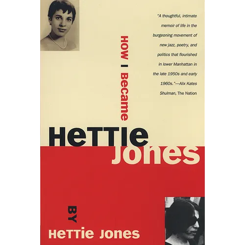 How I Became Hettie Jones - Paperback